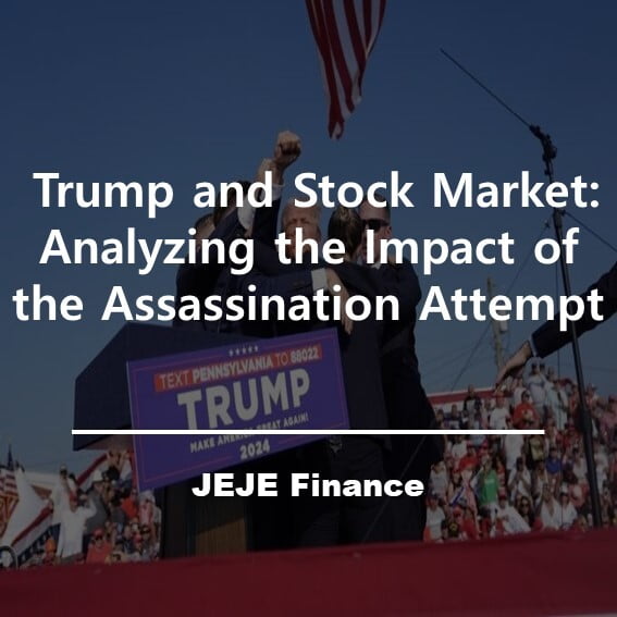 2024 Trump and Stock Market: Analyzing the Impact of the Assassination Attempt